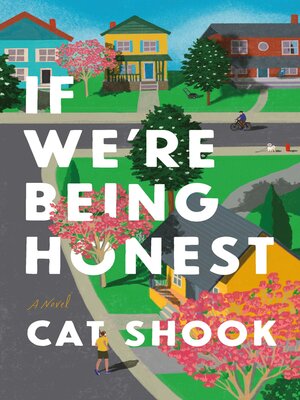 cover image of If We're Being Honest